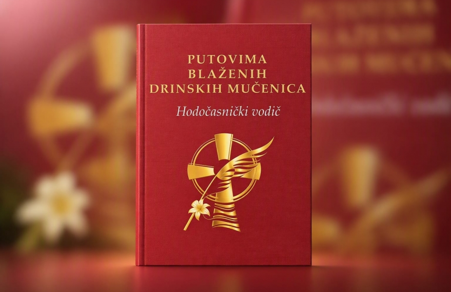 Objavljen Hodočasnički vodič Putovima Blaženih Drinskih mučenica